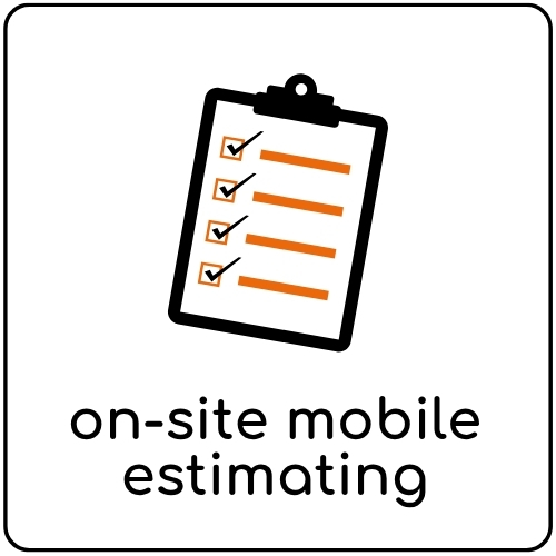 On-site Mobile Estimating