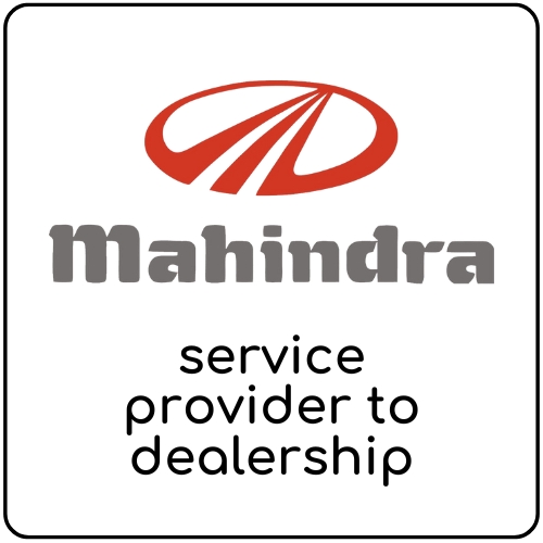 Mahindra - Service Provider to Dealership